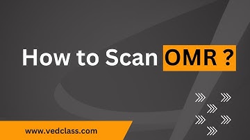 How to Scan OMR in VedClass PDF Application? | English | Vedclass
