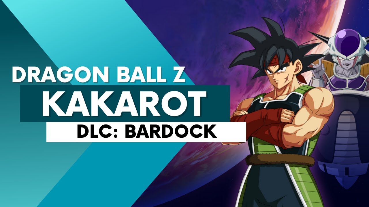 DRAGON BALL Z: KAKAROT + A NEW POWER AWAKENS SET - BARDOCK - Alone Against  Fate