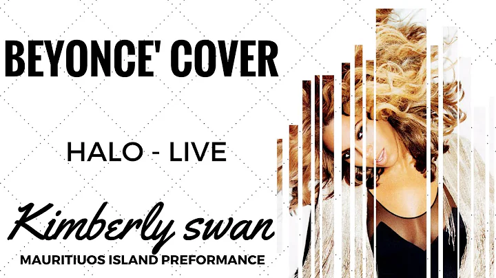 BEYONCE - HALO - LIVE COVER - KIMBERLY SWAN