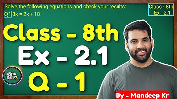 Class - 8th, Ex 2.1 Q1 || CBSE NCERT || Linear Equations in One Variable