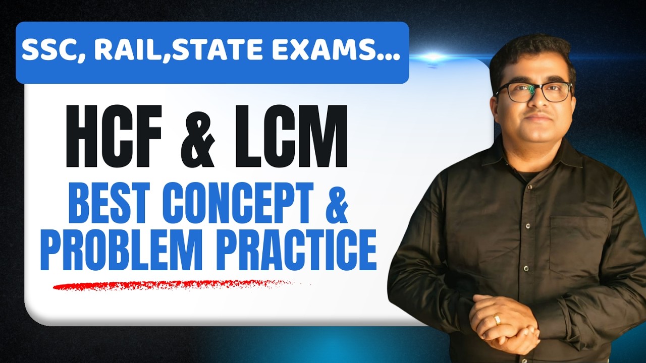 HCF & LCM Topic Wise Question Discuss | SSC, RAIL, STATE EXAMS... | By Surajit Sir