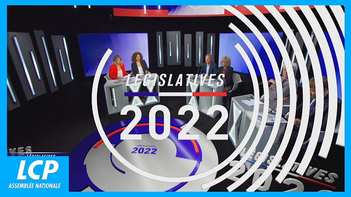 Législatives 2022 : émission spéciale du 2nd tour | Direct LCP - 19/06/2022