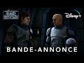 Star Wars : The Bad Batch, saison finale - Bande-annonce officielle (VF) | Disney 