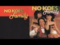 Memories of no koes family