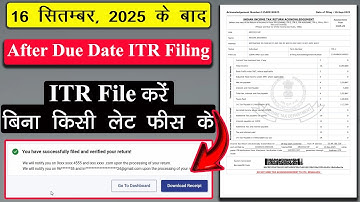 How to File Income Tax Return After Due Date | How to File ITR AY 2025-26 | Income Tax Return File
