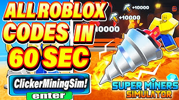 ALL NEW *SECRET CODES* IN ROBLOX CLICKER MINING SIMULATOR ( Clicker Mining Simulator) ONLY IN 60 SEC