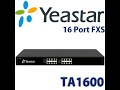 integration Gateway FXS TA1600 with IPBX Yeastar S50  كيفية ربط جيتواي انالوج مع بداله ايبي