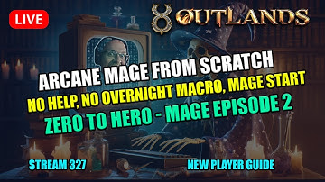UO Outlands - Arcane MAGE new character in 2024 (New Player Tutorial) Zero to Hero Ep.2