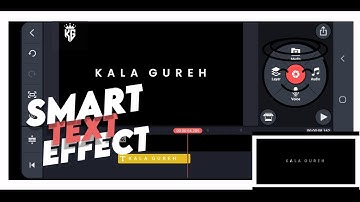 Smart Text Effect in Kinemaster for Youtubers | Shining Text Slide Effect Tutorial Video | TRENDING