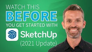 Watch This Before You Get Started with SketchUp (2021 Update) by SketchUp School 479,685 views 3 years ago 14 minutes, 21 seconds