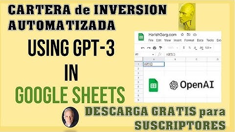 COMO AUMENTAR RENTABILIDADES x10 con ChatGPT+Google Sheets(La mejor alternativa para armar carteras)