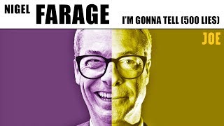 (I'm Gonna Tell) 500 Lies  Nigel Farage's Brexit Party manifesto anthem