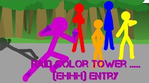 Raid Color Tower Collab entry (hosted by Red X Animations) || Stick nodes.