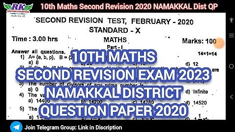 TN 10th Maths|Second Revision Exam 2023|NAMAKKAL District Question Paper 2020