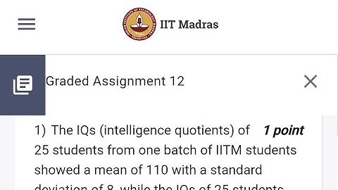 # week 12 statistics 2 Graded Assignment #bs degree #iitm# week 12 stats 2 #