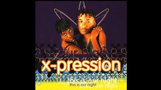 X-Pression - This is our night.(Single Club Mix) 1994