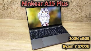 Обзор 15,6" ноутбука Ninkear A15 Plus: алюминиевый корпус и Ryzen 7 5700U