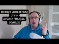 Full Recording of my Amazon FBA Q&A Session from 20th Feb 2025