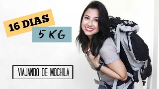 Viajando de mochila | 16 dias com 5 kg