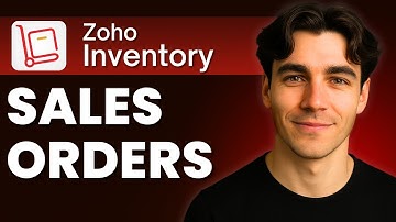How to Work With Sales Orders In Zoho Inventory (Tutorial 2025)
