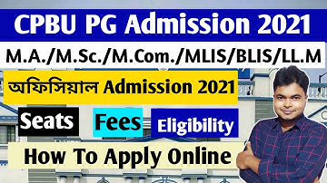 Cooch Behar Panchanan Barma University PG Admission 2021 | How To Apply | M.A,M.Sc,M.Com,MLIS/ LLM