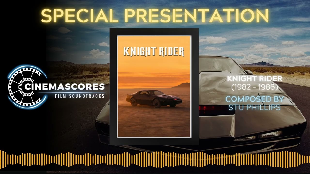 Cinemascores - Knight Rider (1982 - 1986) Original Soundtrack