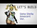 Let's Build! Gene Stella Innocent Ver.