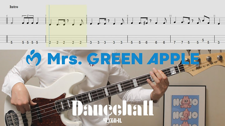 Start Playing Right Now with the Tabs! │ Mrs. GREEN APPLE - Dance Hall│BASS TAB