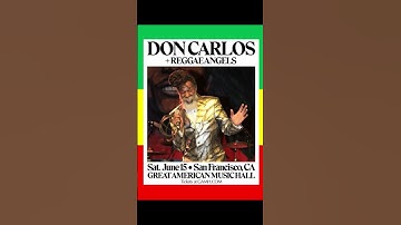 Thumbnail of Tonight Don Carlos With Reggae Angels Great American Music Hall San Francisco #reggae #dub #ska FUN