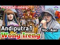 Wong ireng voc aan anisa  singadangdut andi putra 1  purwadadi  subang