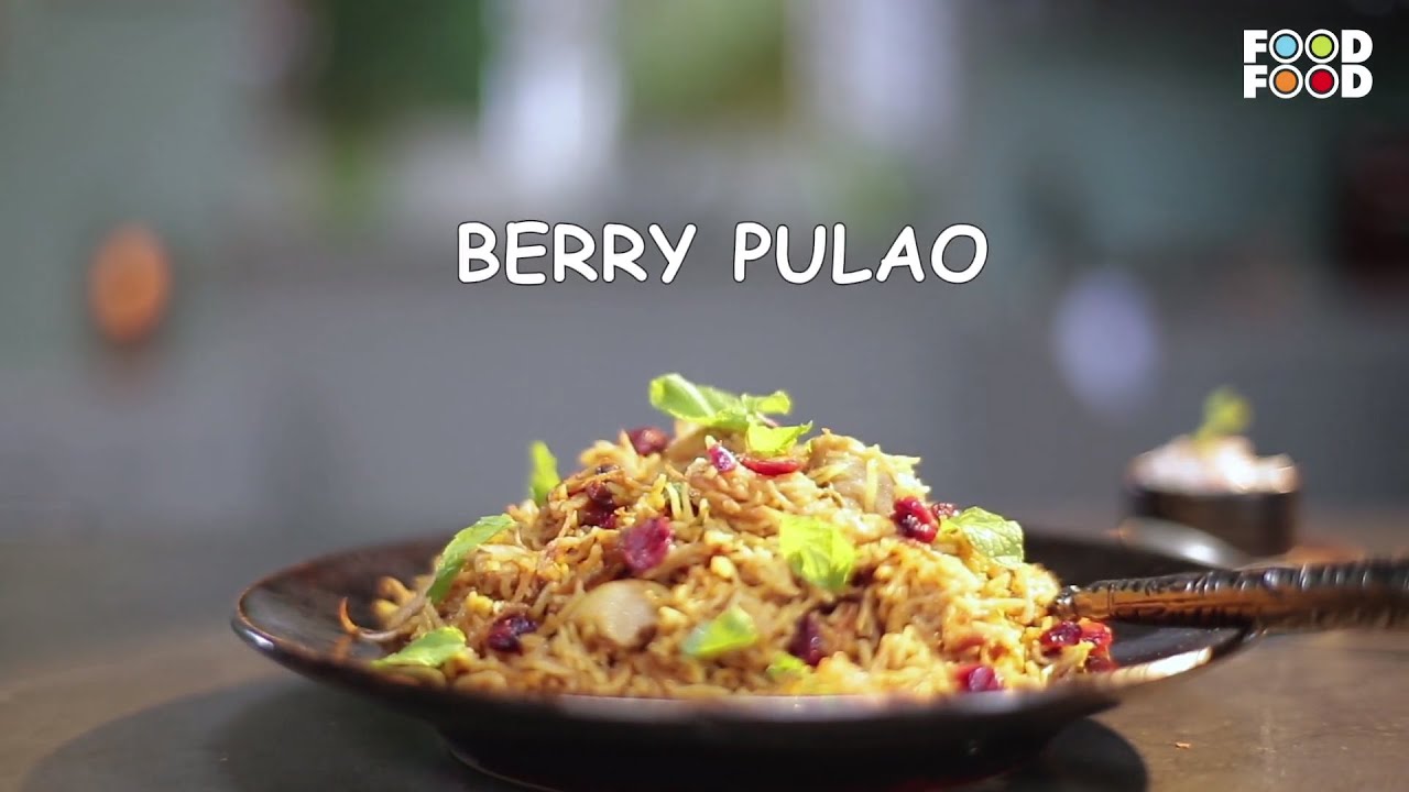 Berry Pulao | Festive Treats - Presented By US Cranberry | FoodFood