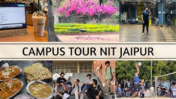 CAMPUS TOUR|NIT JAIPUR|2025|Josaa|Documentation|Hostel|Fest|Sports