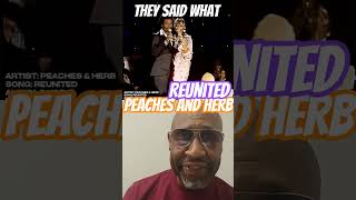🆕🌹 peaches and Herb. reunited classic old school love song #music #classictrack #jukebox #lovelove