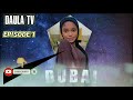 DUBAI Hausa Novel Episode 1