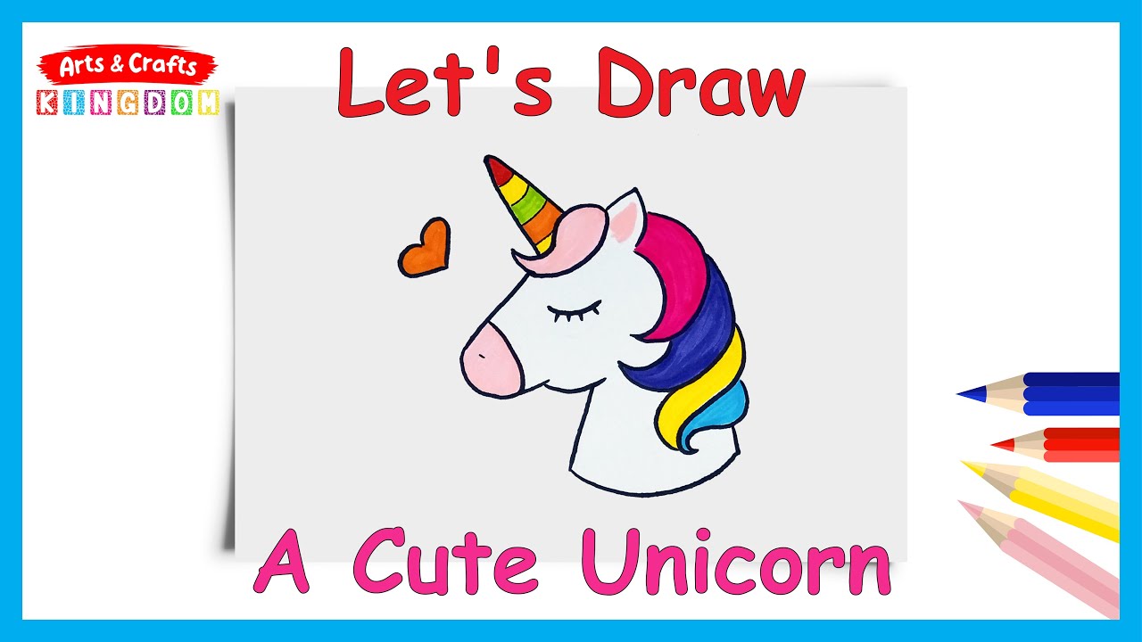 How To Draw A Cute Unicorn | Easy Step By Step Drawing for Kids # ...