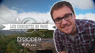 Les Curiosités Du Parc - Ep9 - Le Séveragais