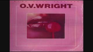 O.V. Wright We're Still Together LP 1979 - YouTube