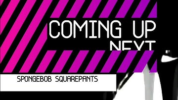 Cartoon Network Prefuse Era - SpongeBob SquarePants Coming Up Next (2009-2010) [FANMADE]