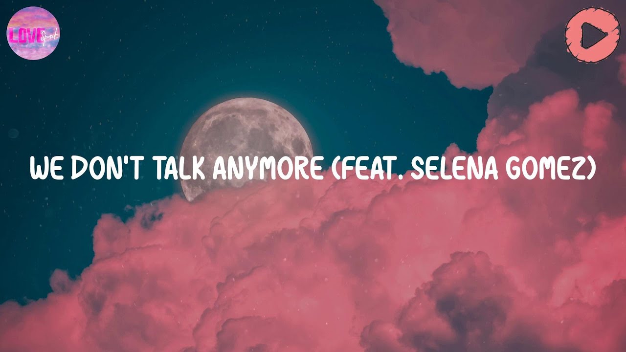 We Don't Talk Anymore (feat. Selena Gomez) - Charlie Puth (Mix) - YouTube