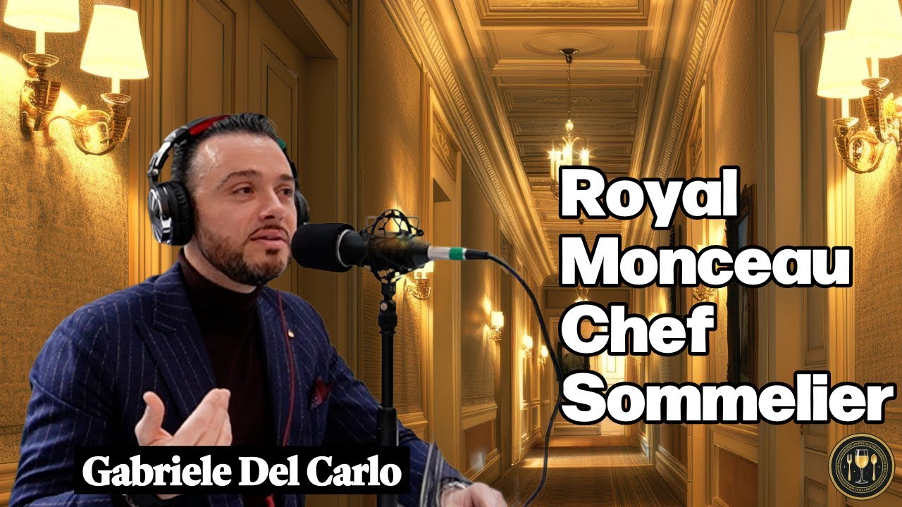 Les secrets d’un chef sommelier de palace - Gabriele del Carlo (Le Royal Monceau - Raffles Paris)