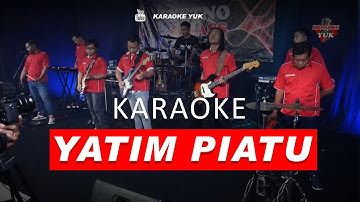 YATIM PIATU  KARAOKE NADA COWOK PRIA