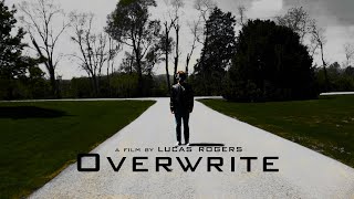 Overwrite (Short Horror Film)