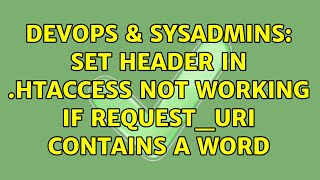 Celebrity DevOps & SysAdmins: set header in .htaccess not working if REQUEST_URI contains a word Wealth