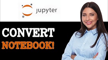 How To Convert Jupyter Notebook To Pdf (2025)