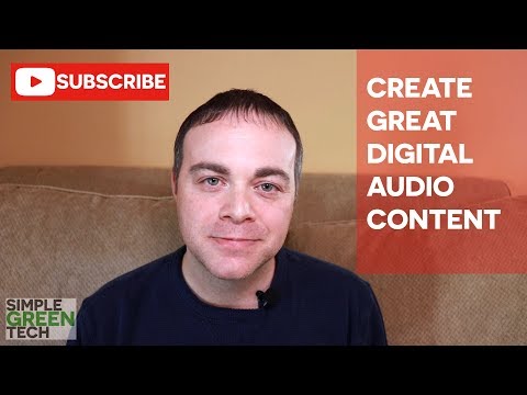 Simple Green Tech - Digital Content Creator Tips & Techniques For Audio