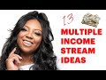 13 Multiple Income Stream Ideas