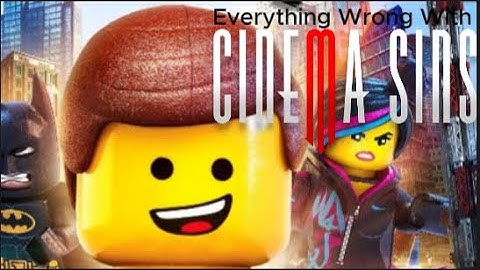 Everything Wrong With CinemaSins: The Lego Movie