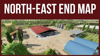 NORTH-EAST END MAP – Map Tour – Farming Simulator 22