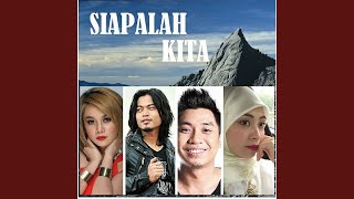 Siapalah Kita