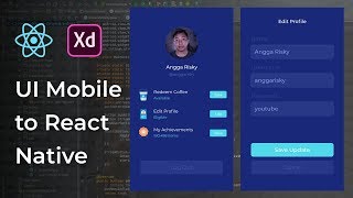 Edit Profile UI Design Adobe Xd to React Native Tutorial